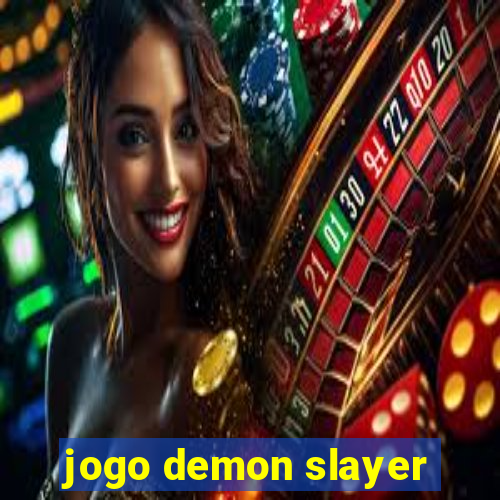 jogo demon slayer